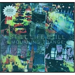 Still Life Still Mourning Trance VINYL LP