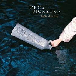 Pega Monstro Casa De Cima VINYL LP
