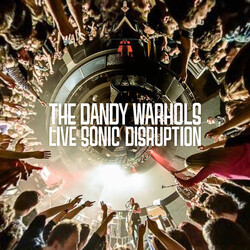The Dandy Warhols Live Sonic Disruption Vinyl 2 LP