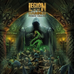 Legion Of The Damned The Poison Chalice VINYL LP