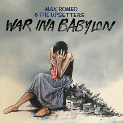 Max Romeo & The Upsetters War Ina Babylon VINYL LP
