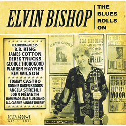 Elvin Bishop Blues Rolls On VINYL LP