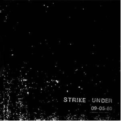 Strike Under One Eye / Damaged Goods VINYL 7INCH