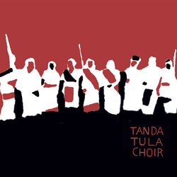 Tanda Tula Choir Tanda Tula Choir VINYL LP