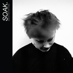 Soak Before We Forgot How To Dream VINYL LP