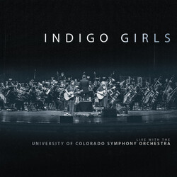 Indigo Girls Live With The University Of Colorado Symphony Orchestra Vinyl 3 LP