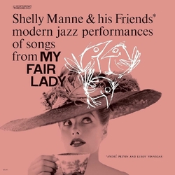 Shelly Manne & His Friends My Fair Lady VINYL LP