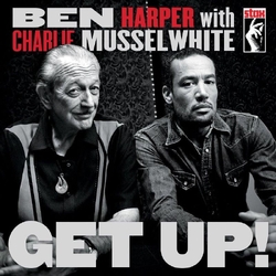 Ben Harper & Charlie Musselwhite Get Up! 10TH ANNIVERSARY EDITION VINYL LP
