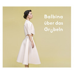 Balbina Uber Das Grubeln Vinyl LP