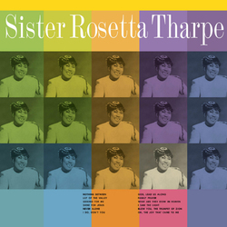 Sister Rosetta Tharpe With The Tabernacle Choir Vinyl LP