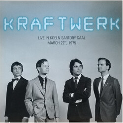 Kraftwerk Live In Koeln Sartory Saal, March 22nd, 1975 Vinyl LP