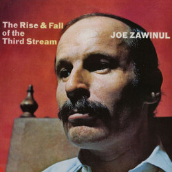 Joe Zawinul The Rise & Fall Of The Third Stream Vinyl LP