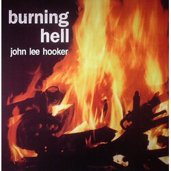 John Lee Hooker Burning Hell Vinyl LP