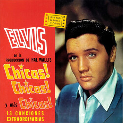 Elvis Presley Chicas! Chicas! Y Más Chicas! Vinyl