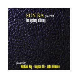 Sun Ra Quartet The Mystery Of Being VINYL LP