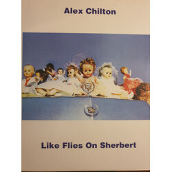 Alex Chilton Like Flies On Sherbert Vinyl LP
