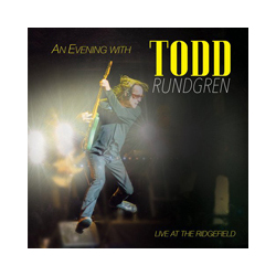 Todd Rundgren An Evening With Todd Rundgren - Live At Ridgefield Vinyl LP