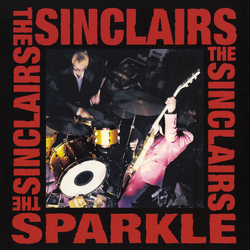 Sinclairs Sparkle RED VINYL LP