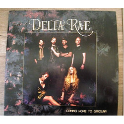 Delta Rae Coming Home To Carolina VINYL LP
