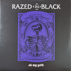 Razed In Black Oh My Goth! (Purple & Black Splatter Vinyl) Vinyl LP