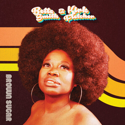 Bette Smith & Kirk Fletcher Brown Sugar GOLD VINYL 7INCH