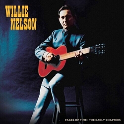 Willie Nelson Pages Of Time: The Early Chapters VINYL LP