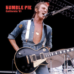 Humble Pie California 81 VINYL LP