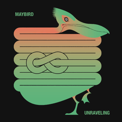 Maybird Unravelling VINYL 12INCH