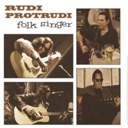 Rudi Protrudi Folk Singer VINYL LP