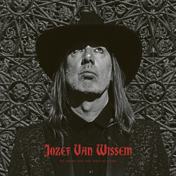 Jozef Van Wissem We Adore You. You Have No Name VINYL LP