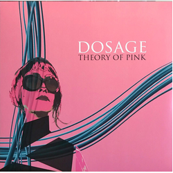 Dosage Theory Of Pink VINYL LP
