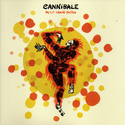 Cannibale Petit Oran- Outan VINYL 7INCH