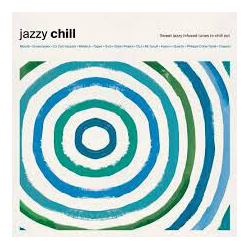 Various Artists Jazzy Chill Vinyl LP