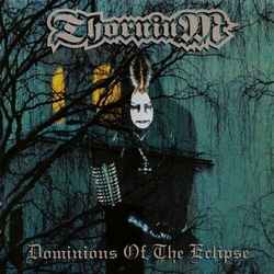 Thornium Dominions Of The Eclipse VINYL LP