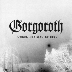 Gorgoroth Under The Sign Of Hell WHITE BLACK SPLIT VINYL LP