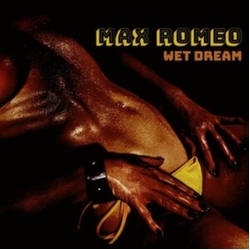 Max Romeo Wet Dream YELLOW VINYL LP