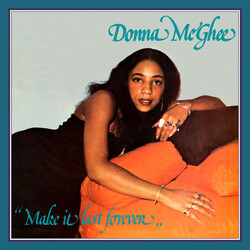 Donna Mcghee Make It Last Forever Vinyl LP