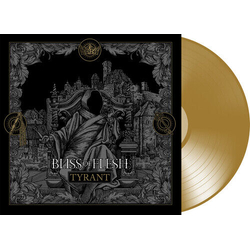 Bliss Of Flesh Tyrant VINYL LP
