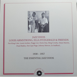 Various Artists Jazz Duos - Louis Armstrong. Ella Fitzgerald And Friends - 1938-1957 Essential Works Vinyl LP