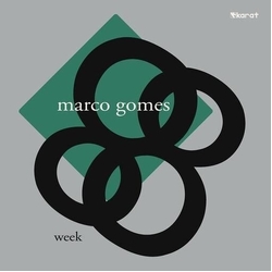 Marco Gomes Week VINYL LP