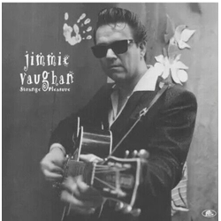 Jimmy Vaughan Strange Pleasure VINYL LP