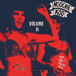 Various Artists The Hoochie Koo Volume 2 VINYL 10INCH