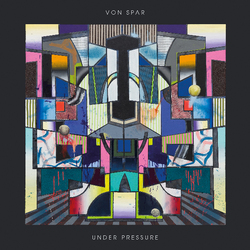 Von Spar Under Pressure VINYL LP