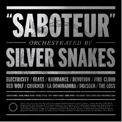 Silver Snakes Saboteur VINYL LP