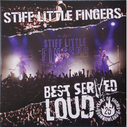 Stiff Little Fingers Best Served Loud - Live At Barrowland Vinyl 2 LP