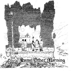 Cair Paravel Some Other Morning VINYL LP