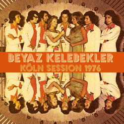 Beyaz Kelebekler Koln Session 1976 VINYL LP