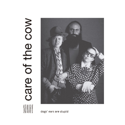 Care Of The Cow Dogs Ears Are Stupid VINYL LP