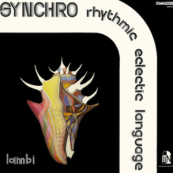 Synchro Rhythmic Eclectic Language Lambi VINYL LP