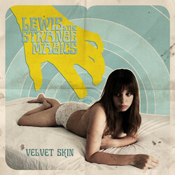 Lewis & The Strange Magics Velvet Skin VINYL LP